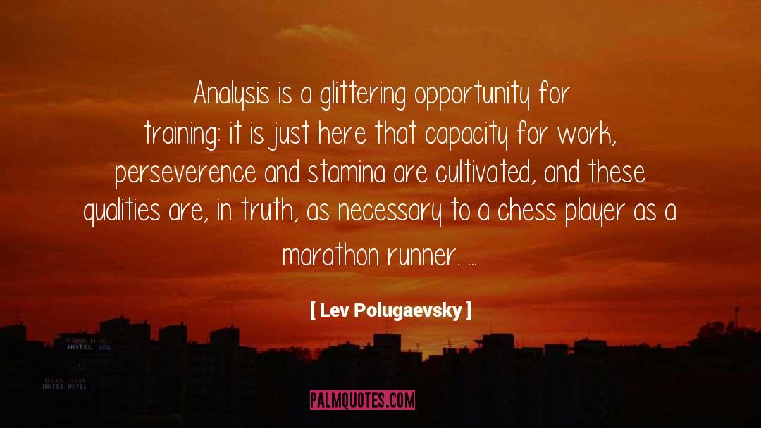 Marathon Runners quotes by Lev Polugaevsky