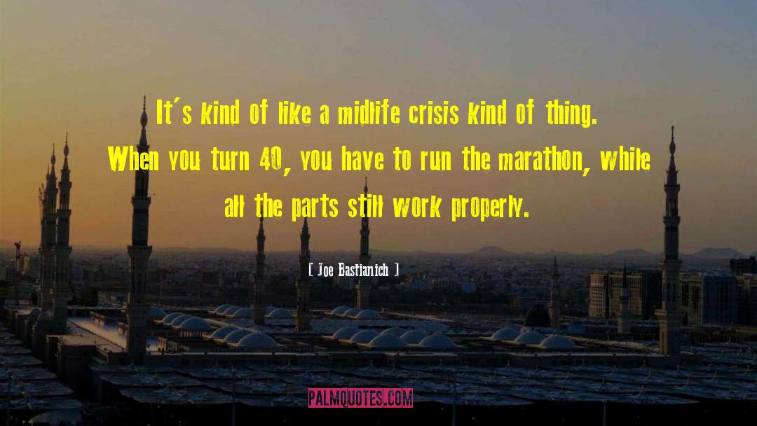 Marathon Running quotes by Joe Bastianich