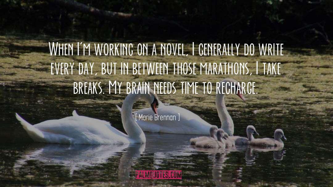 Marathons quotes by Marie Brennan