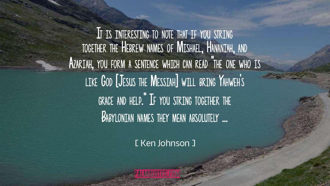 Marauded In A Sentence quotes by Ken Johnson