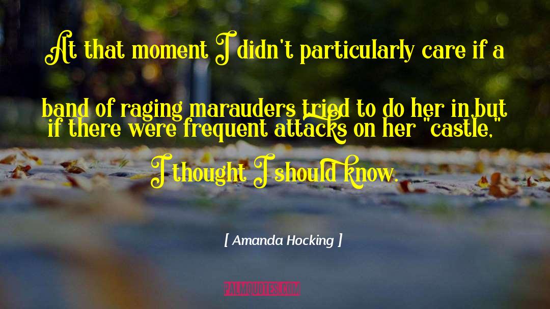 Marauders quotes by Amanda Hocking