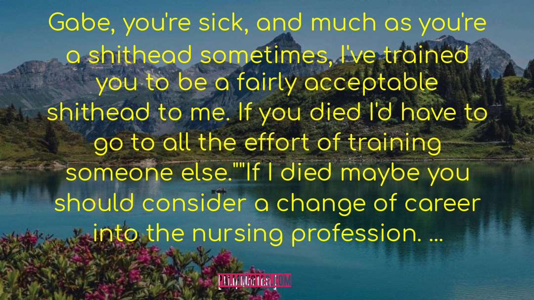 Marawila Nursing quotes by Lily Morton