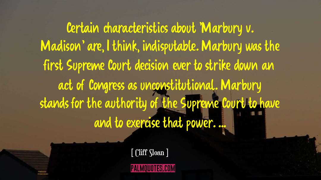 Marbury V Madison quotes by Cliff Sloan