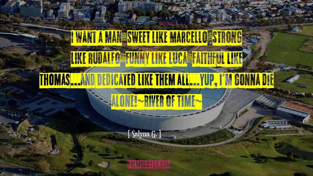 Marcello quotes by Salyna G.