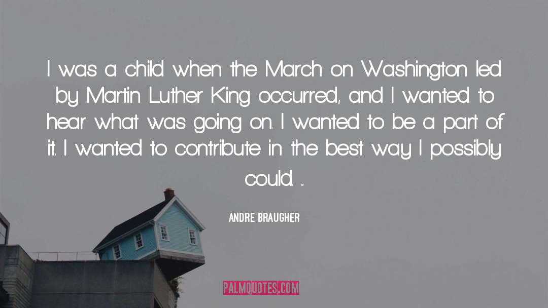 March On Washington quotes by Andre Braugher