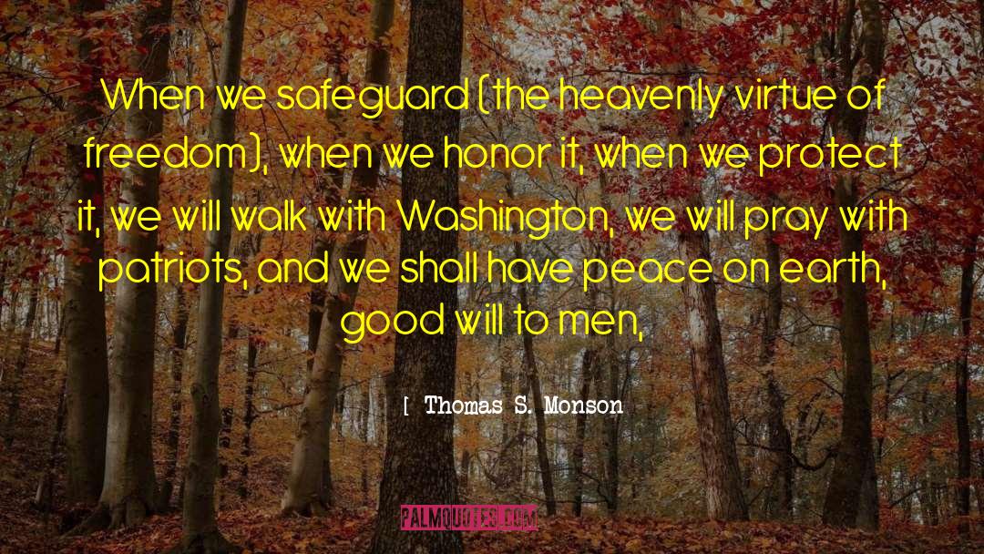 March On Washington quotes by Thomas S. Monson