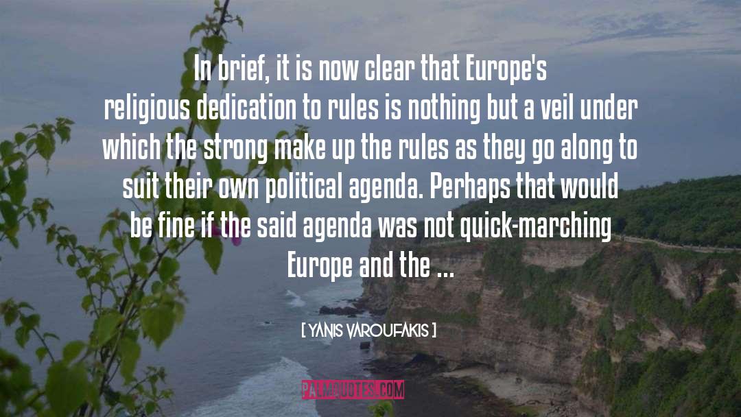 Marching quotes by Yanis Varoufakis