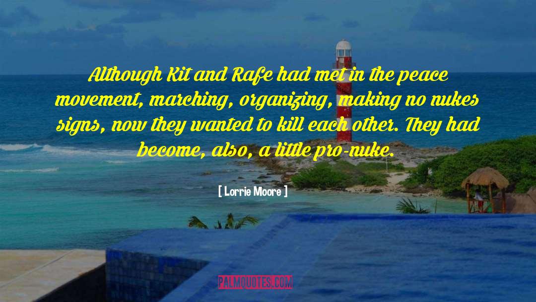 Marching quotes by Lorrie Moore