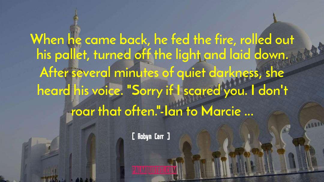 Marcie quotes by Robyn Carr