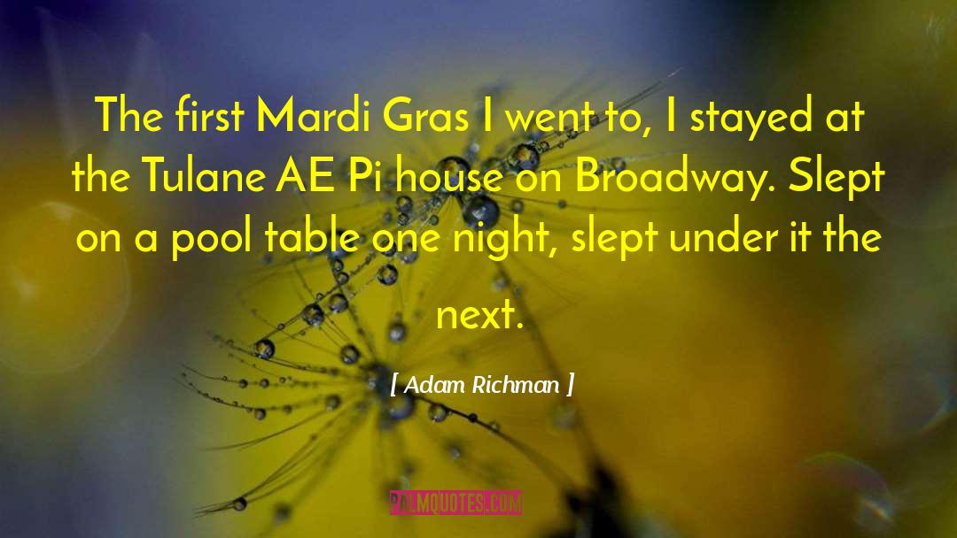 Mardi Gras quotes by Adam Richman