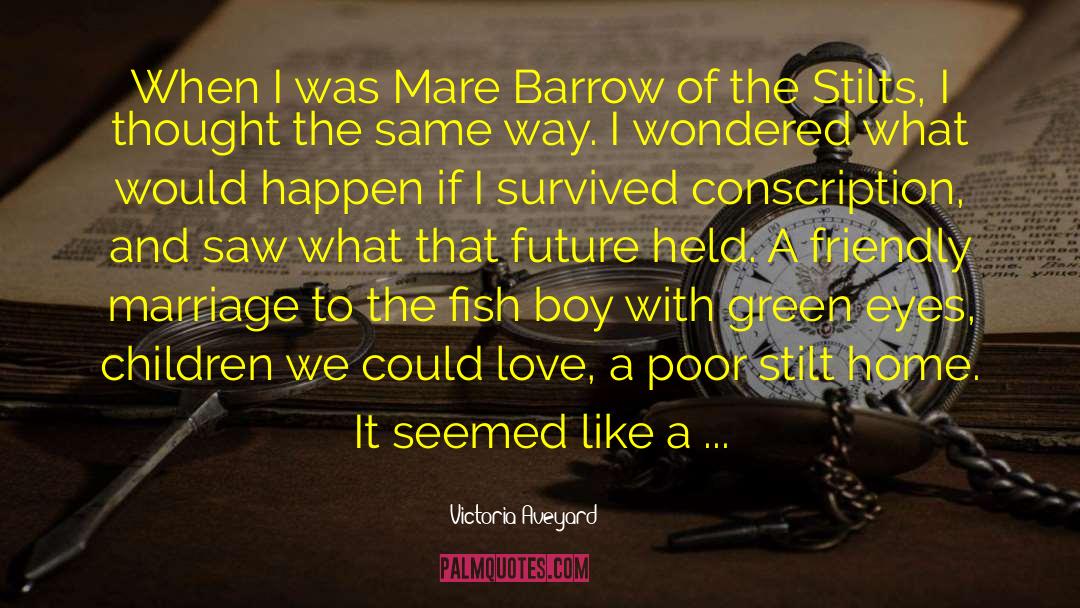 Mare Barrow quotes by Victoria Aveyard