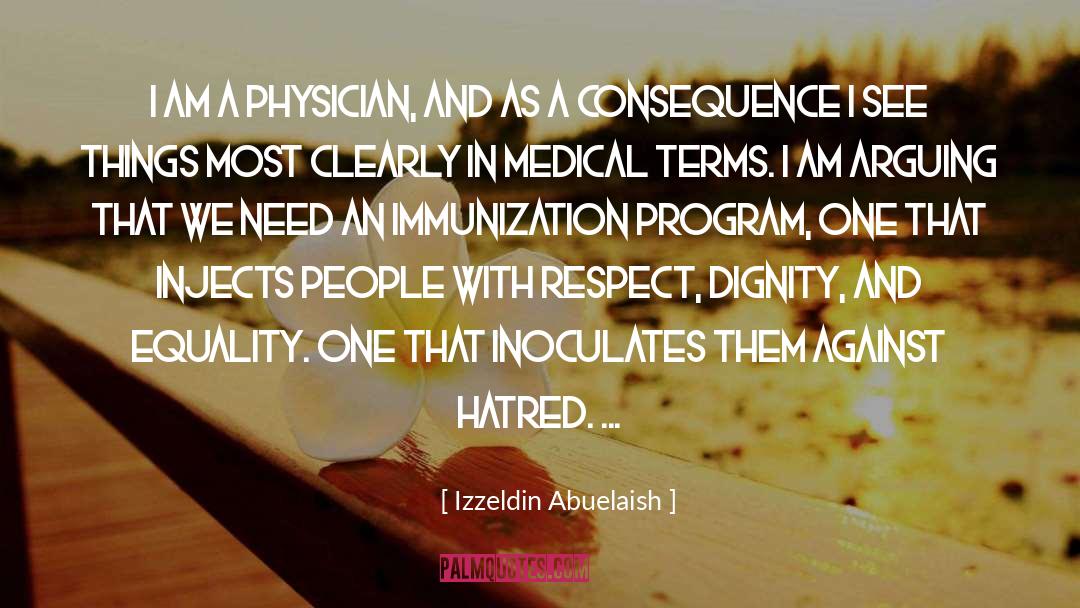 Mareks Vaccine quotes by Izzeldin Abuelaish