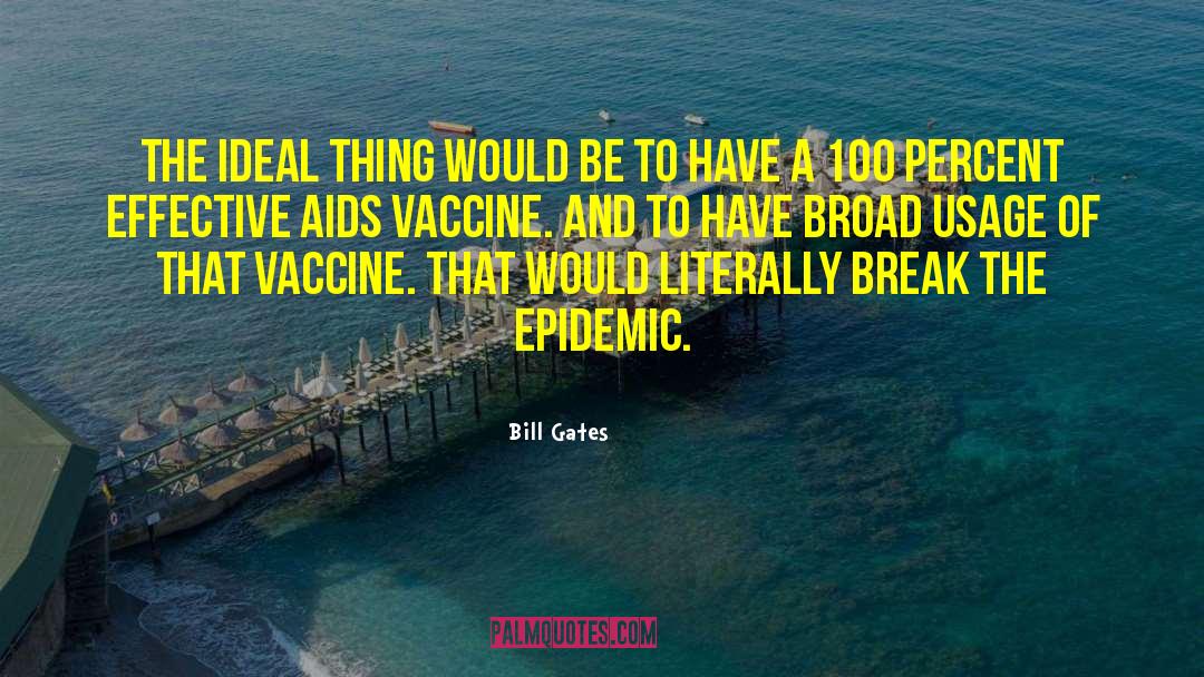 Mareks Vaccine quotes by Bill Gates