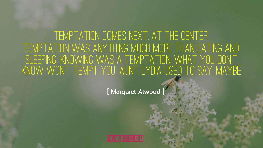 Margaret Andrews quotes by Margaret Atwood