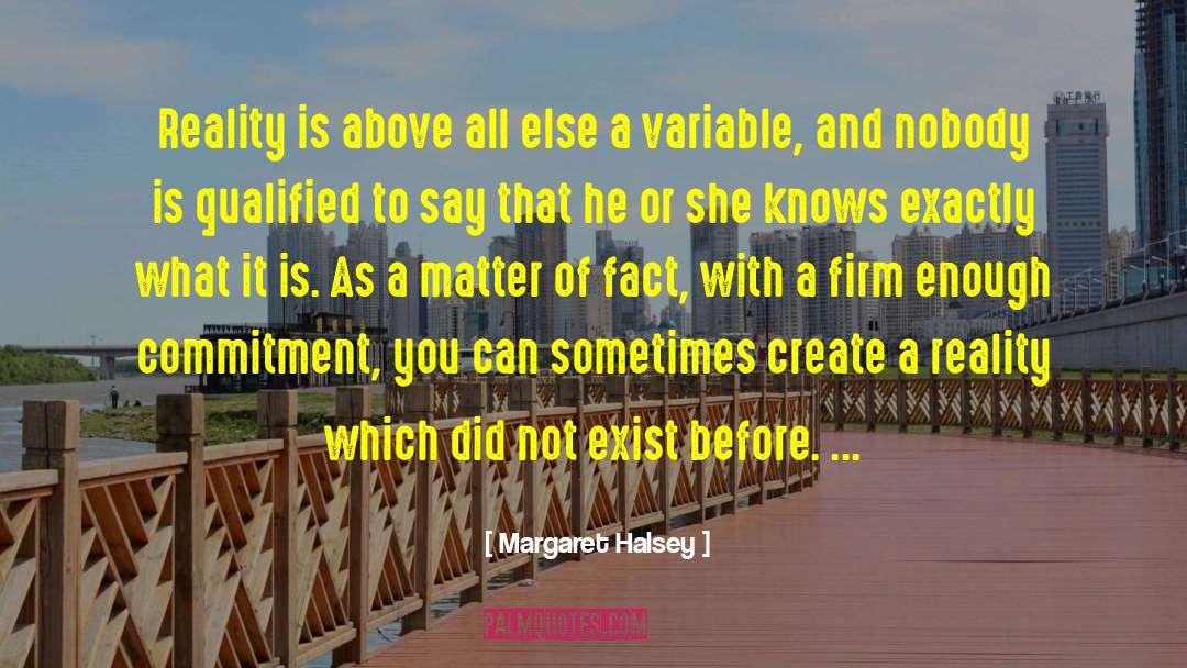 Margaret Atwod quotes by Margaret Halsey