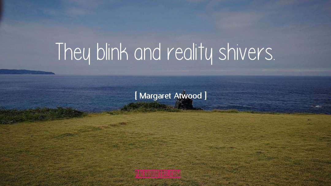 Margaret Atwood Masterclass quotes by Margaret Atwood