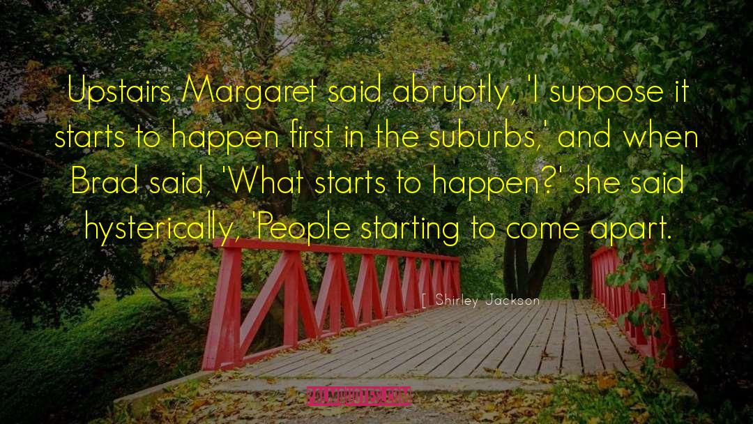 Margaret Feinberg quotes by Shirley Jackson