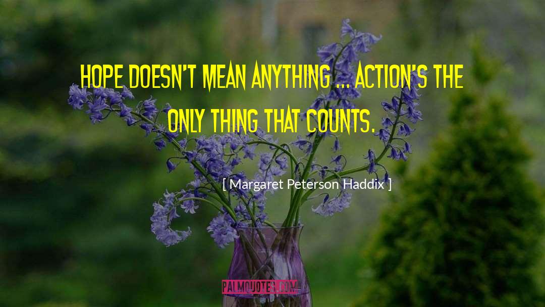 Margaret Hale quotes by Margaret Peterson Haddix