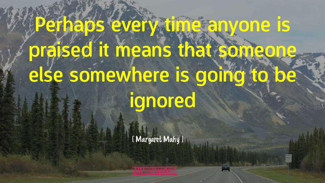 Margaret Mahy quotes by Margaret Mahy