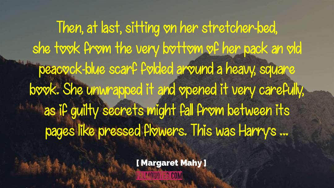 Margaret Mahy quotes by Margaret Mahy