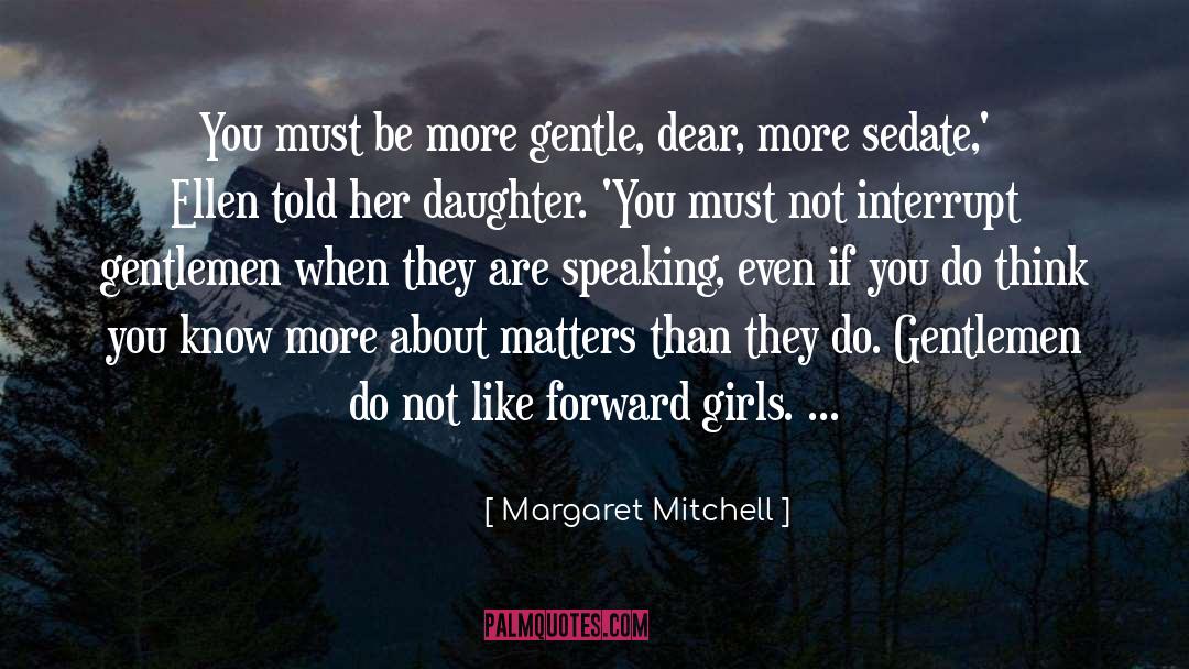 Margaret Mitchell quotes by Margaret Mitchell