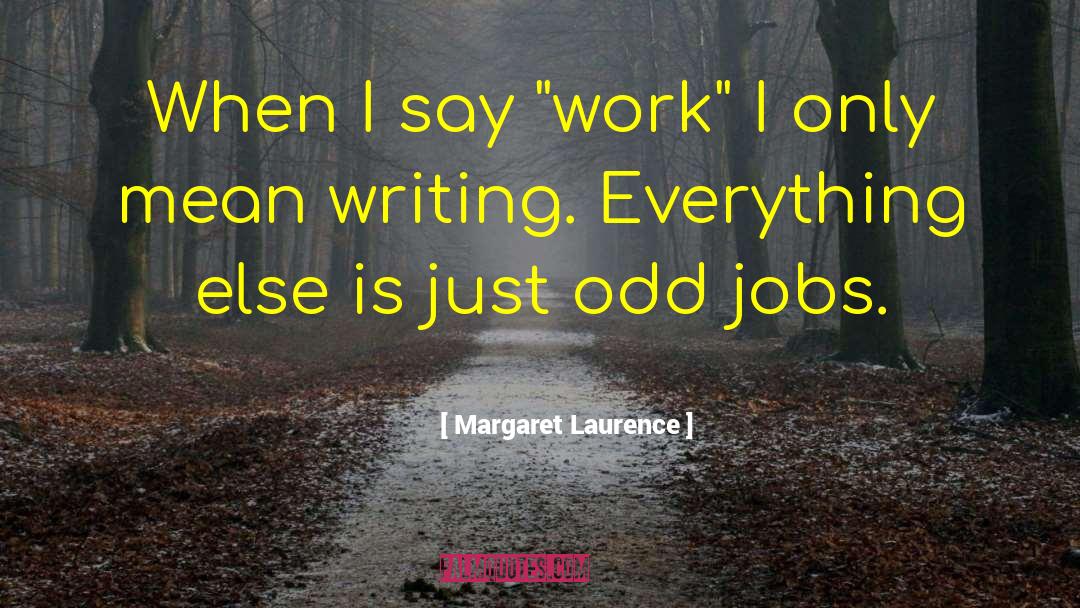 Margaret Myers quotes by Margaret Laurence