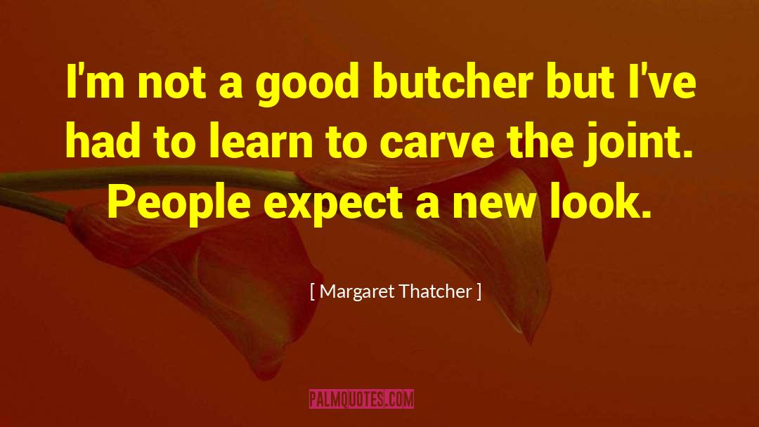 Margaret Myers quotes by Margaret Thatcher