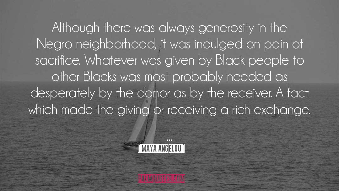 Margaret Sanger On Blacks quotes by Maya Angelou