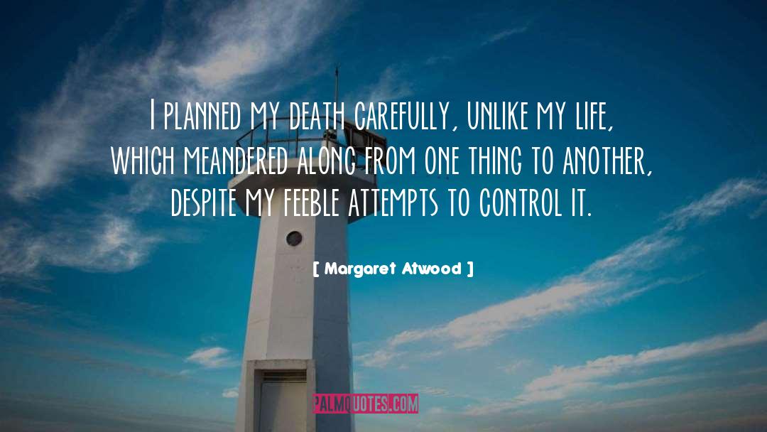 Margaret Sanger quotes by Margaret Atwood