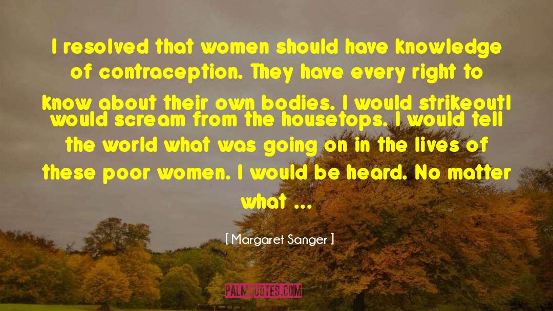 Margaret Sanger quotes by Margaret Sanger