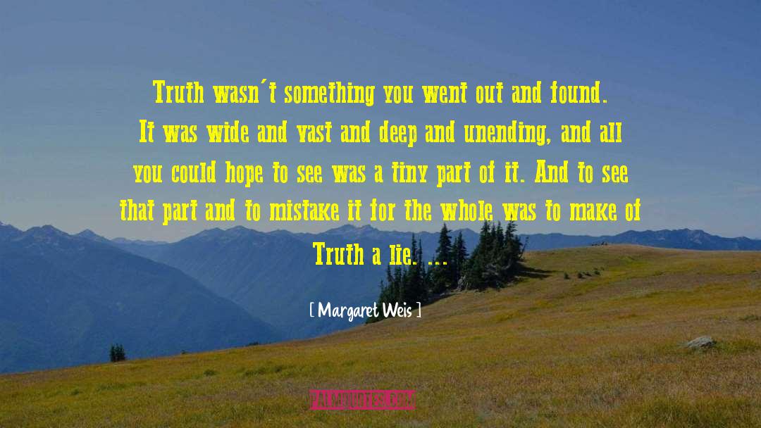 Margaret Weis quotes by Margaret Weis