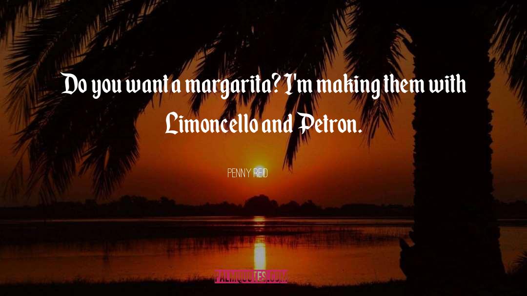 Margarita quotes by Penny Reid