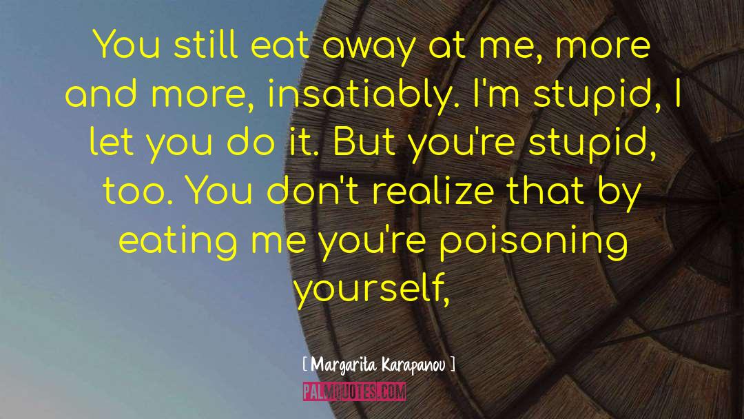 Margarita quotes by Margarita Karapanou