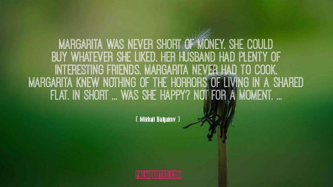 Margarita quotes by Mikhail Bulgakov
