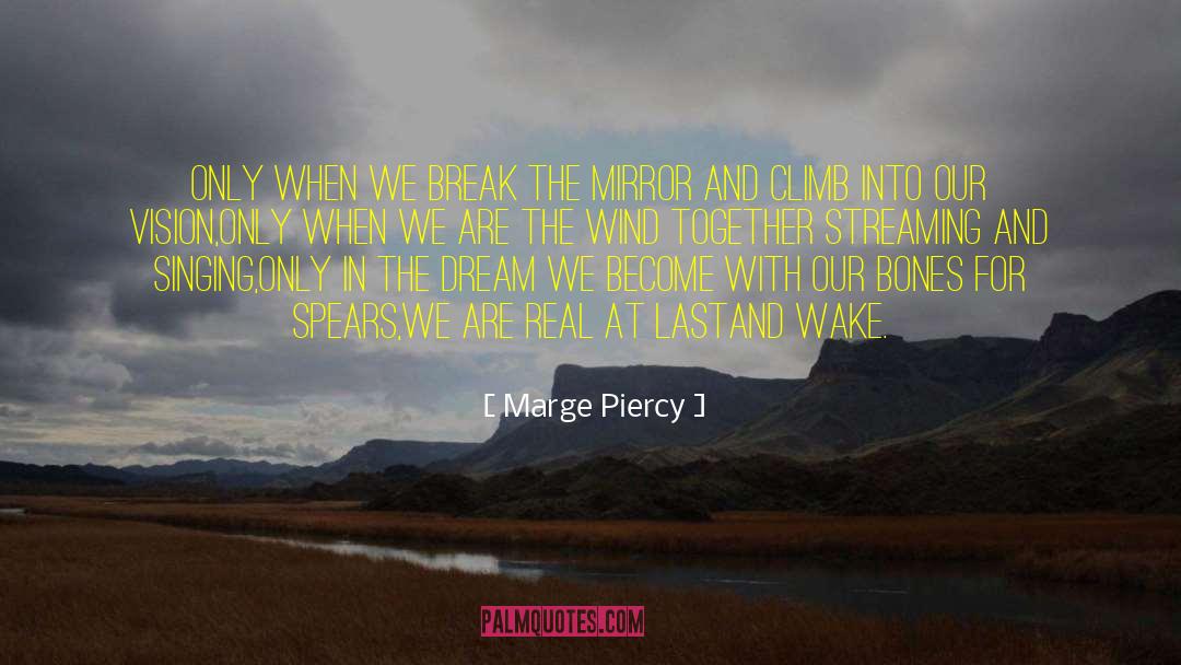Marge Piercy quotes by Marge Piercy