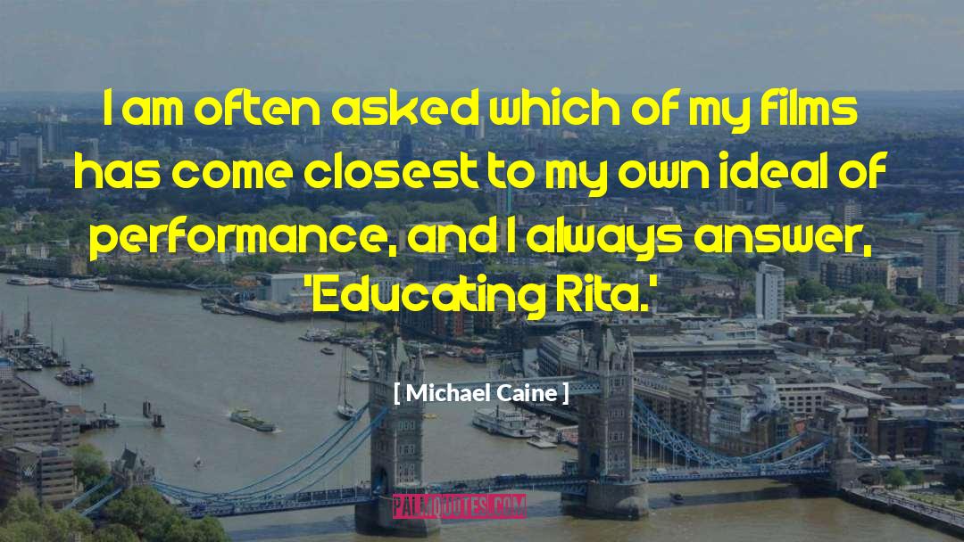 Margeurite Caine quotes by Michael Caine