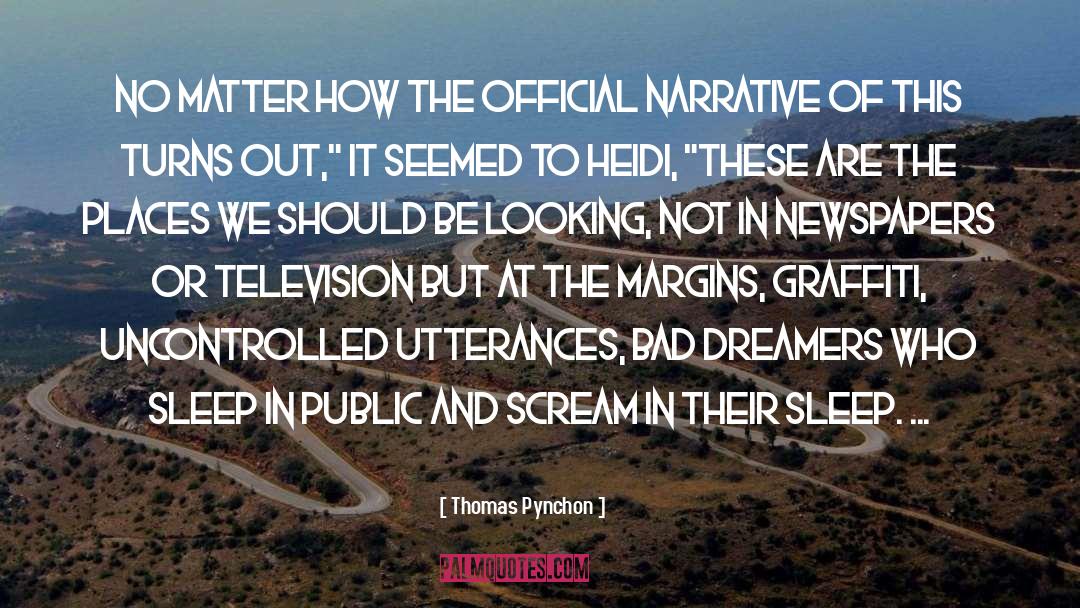 Margins quotes by Thomas Pynchon
