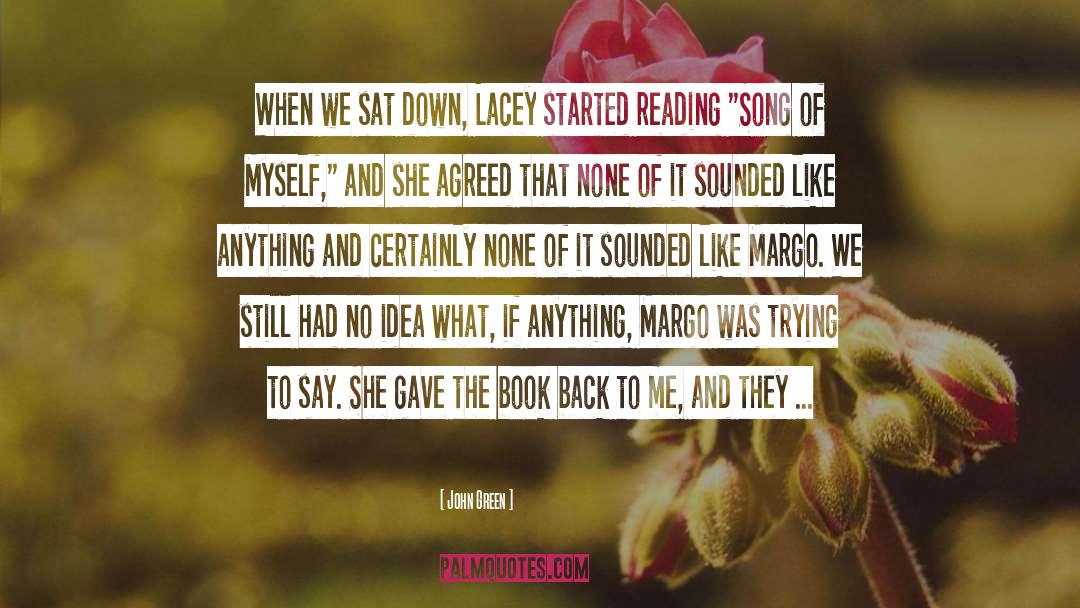 Margo Lanagan quotes by John Green