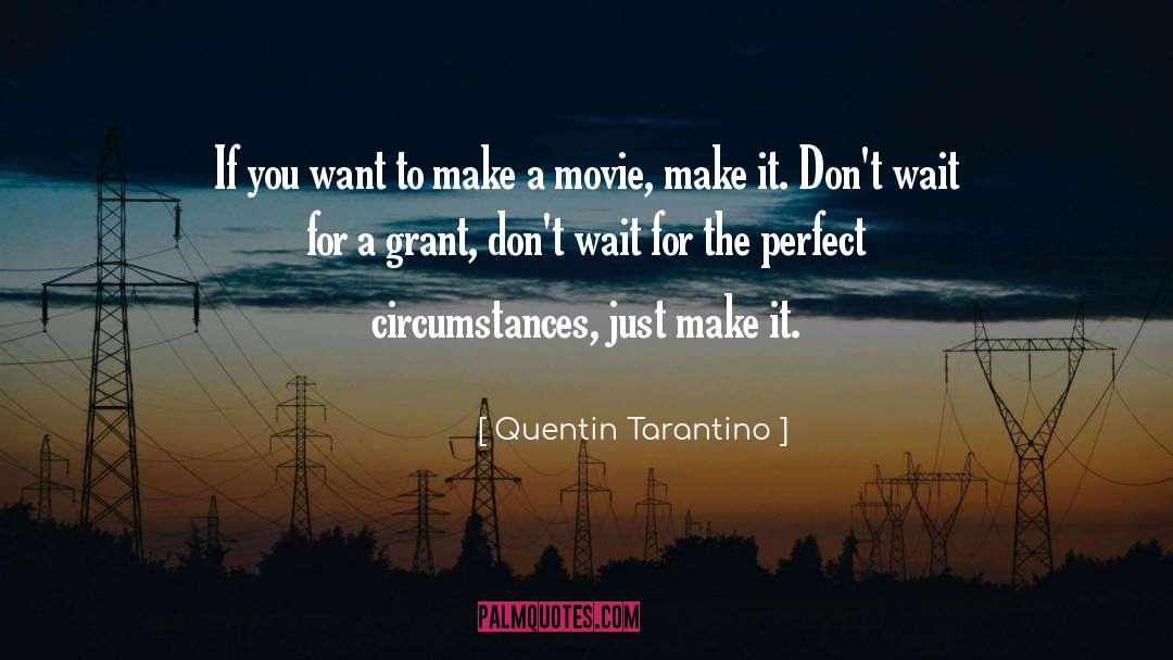 Margo To Quentin quotes by Quentin Tarantino
