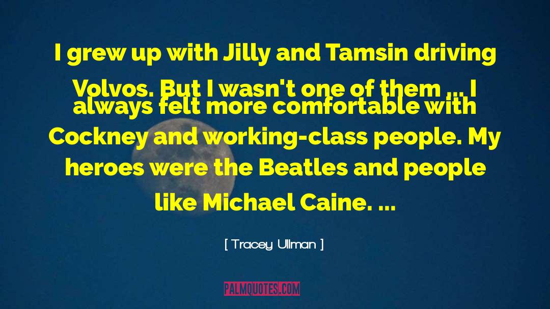 Marguerite Caine quotes by Tracey Ullman