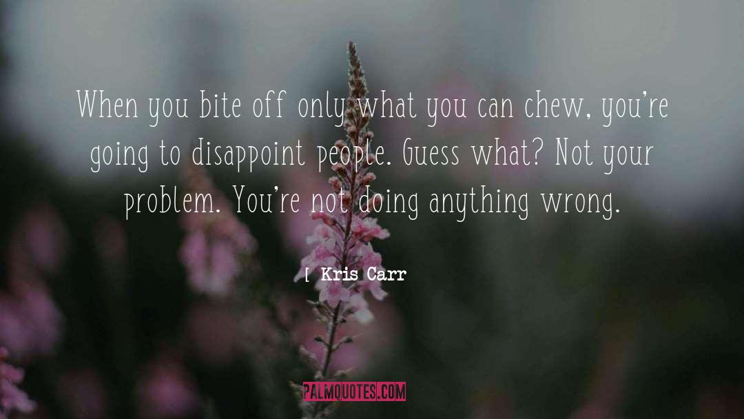Mari Carr quotes by Kris Carr