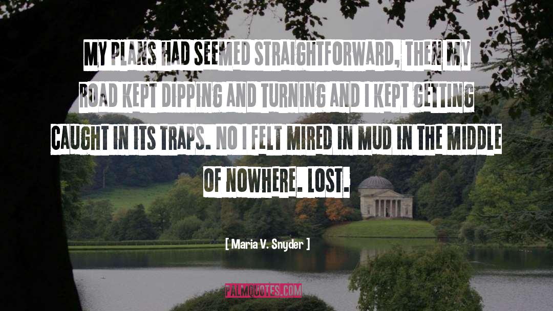 Maria V Snyder quotes by Maria V. Snyder