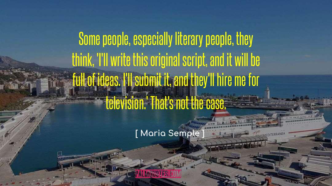 Maria Vittoria Sperotto quotes by Maria Semple