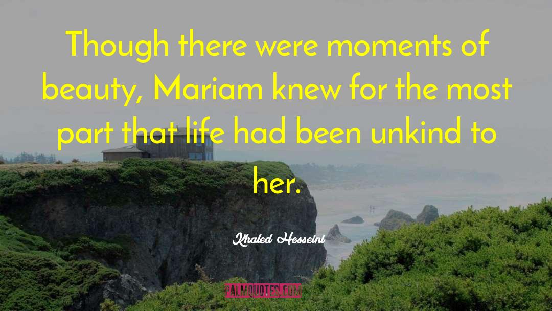Mariam quotes by Khaled Hosseini