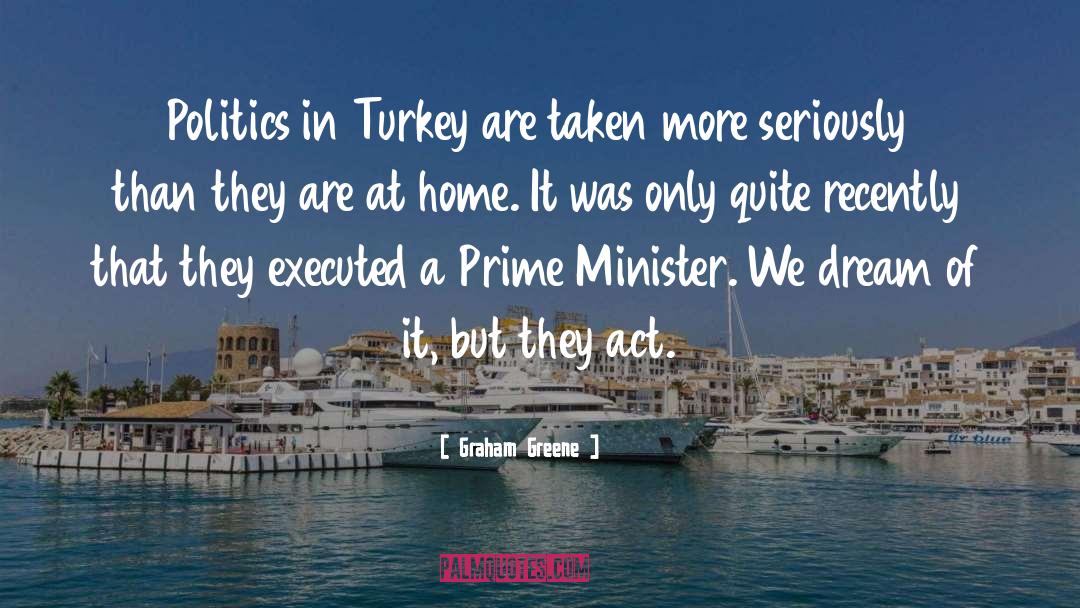 Marianas Turkey quotes by Graham Greene