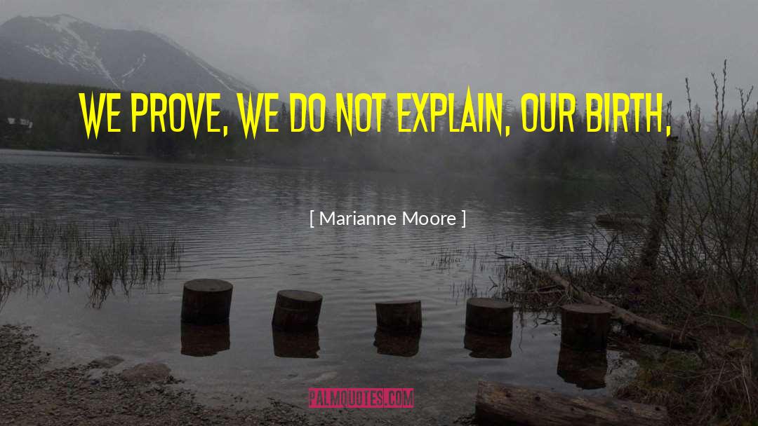 Marianne Moore quotes by Marianne Moore