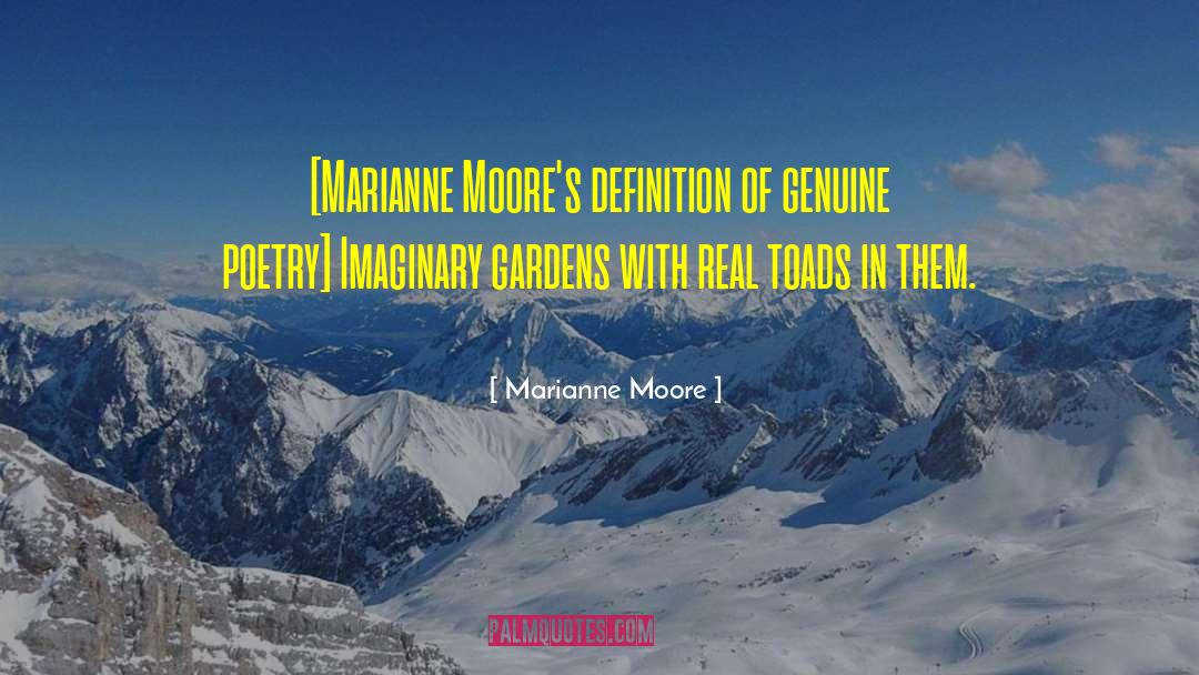 Marianne Moore quotes by Marianne Moore