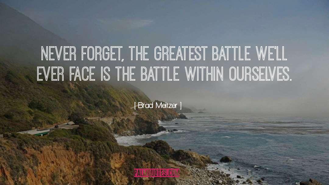 Marignano Battle quotes by Brad Meltzer