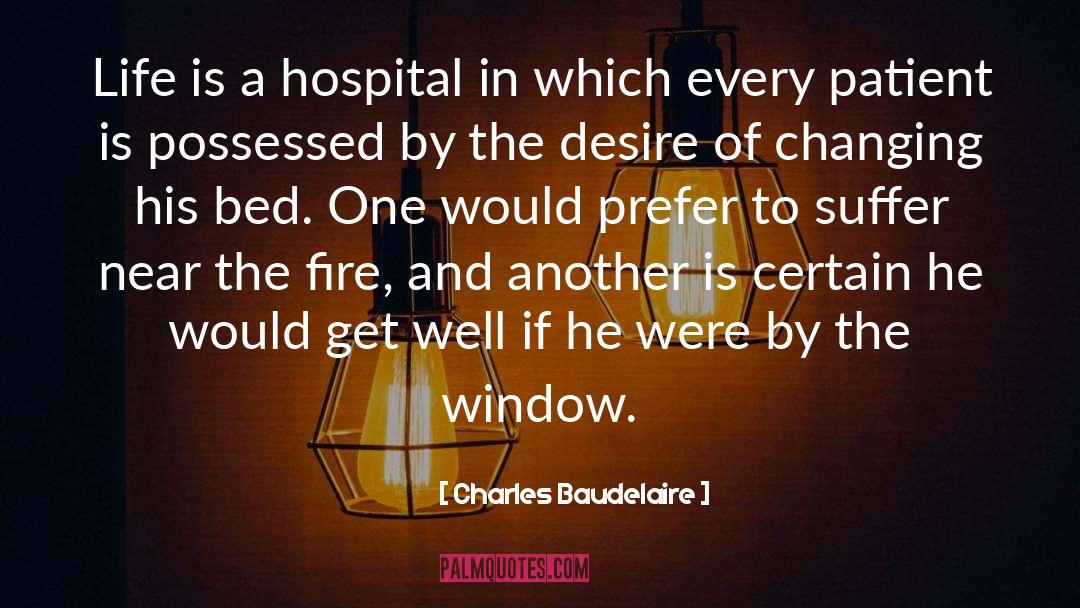 Marillac Hospital Overland quotes by Charles Baudelaire