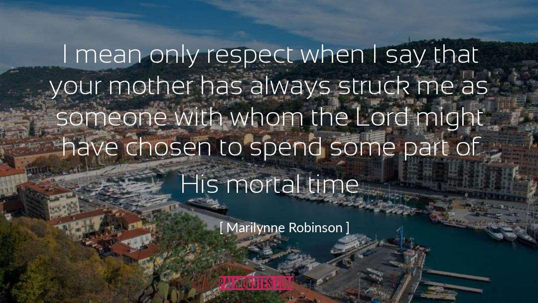 Marilynne Robinson quotes by Marilynne Robinson